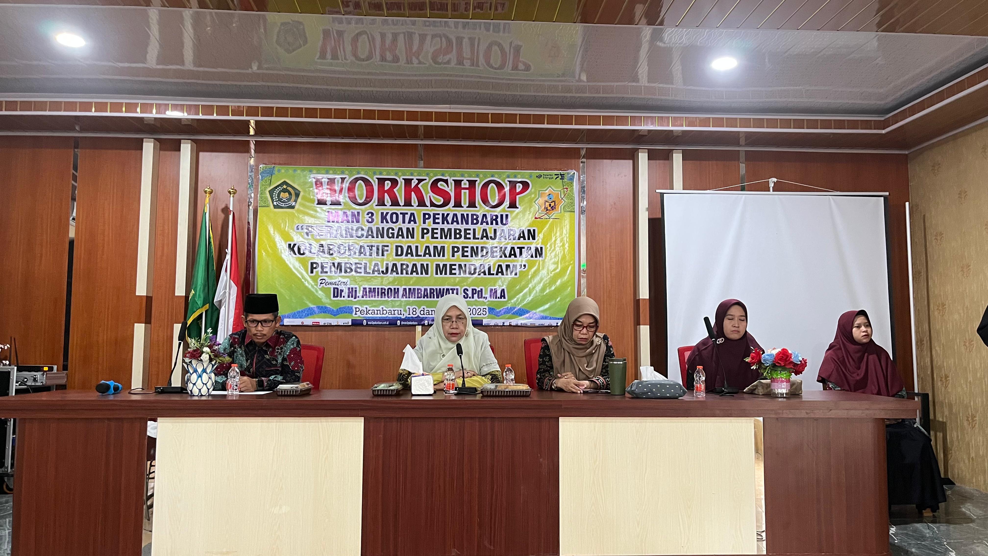 Tingkatkan Mutu Pendidikan , MAN 3 Kota Pekanbaru Gelar Workshop Deep Learning.