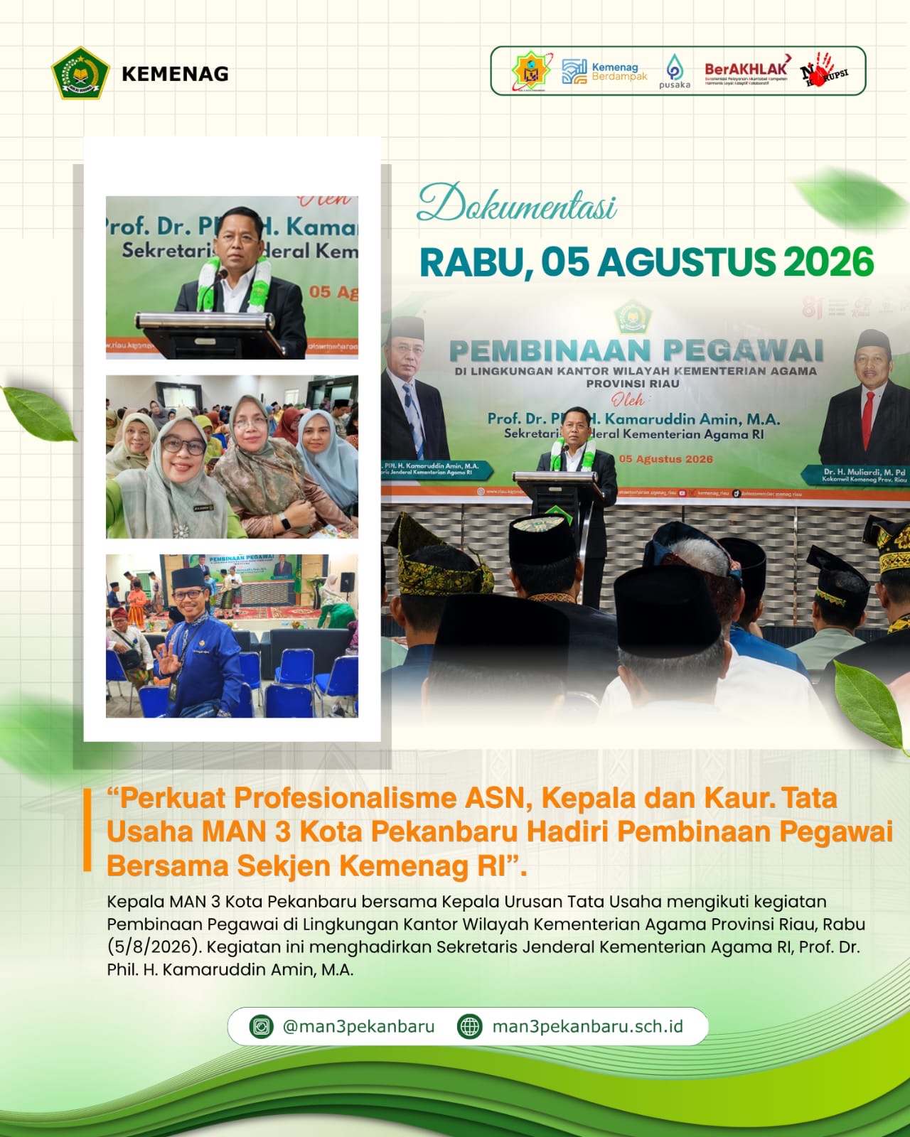 Perkuat Profesionalisme ASN, Kepala dan Kaur. Tata Usaha MAN 3 Kota Pekanbaru Hadiri Pembinaan Pegawai Bersama Sekjen Kemenag RI
