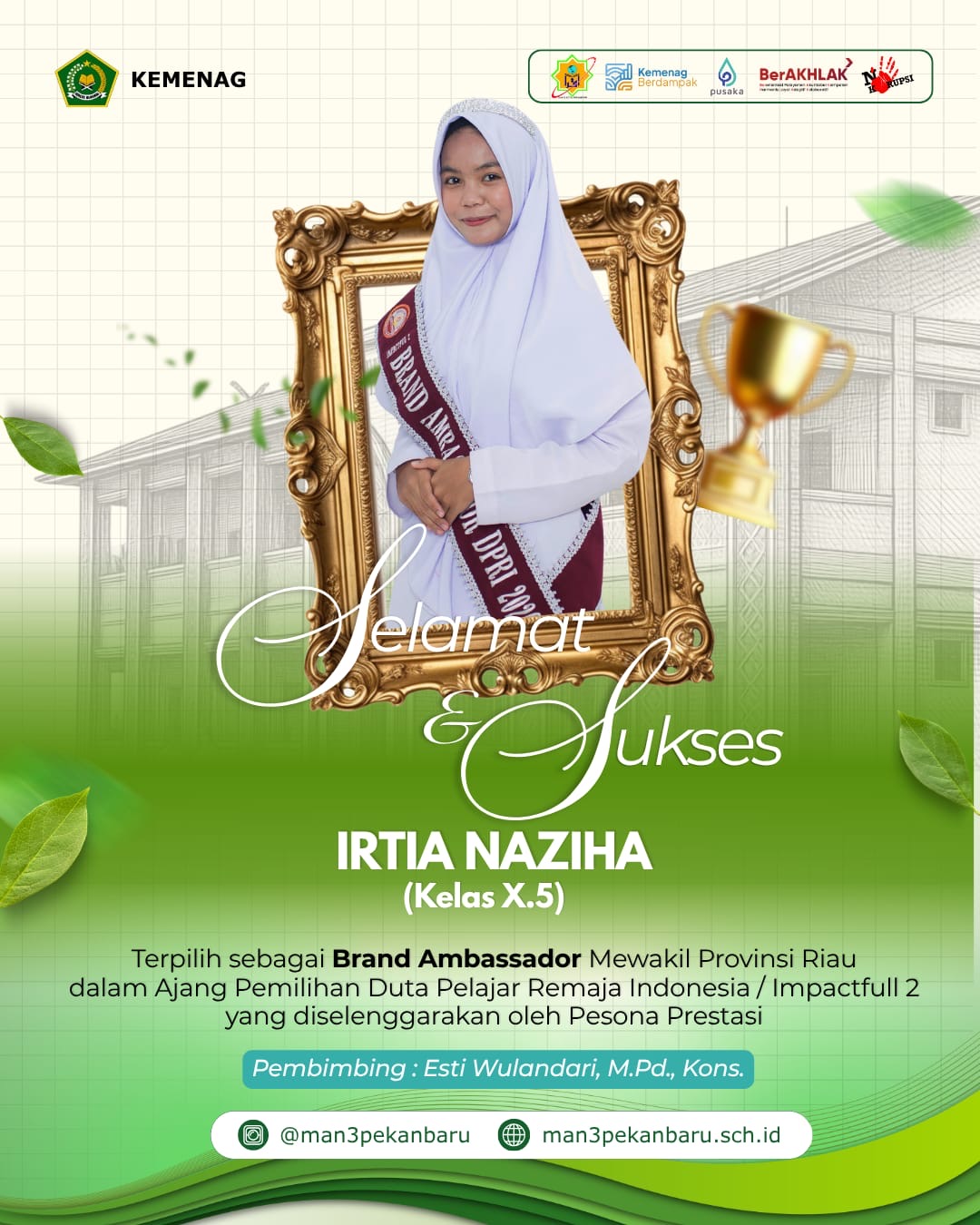 Murid MAN 3 Pekanbaru Terpilih Jadi Brand Ambassador, Wakili Riau di Impactfull 2